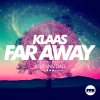 Klaas feat. Jelle van Dael - Album Far Away