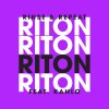 Riton feat. Kah-Lo - Album Rinse & Repeat [Remixes 2]