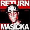 Masicka - Album Return