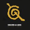 Los Caballeros de la Quema - Album Caballeros De La Quema En Vivo / Obras