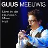 Guus Meeuwis - Album Live In De Heineken Music Hall