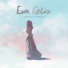 Eva Celia - Album And So It Begins
