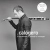 Calogero - Album Si Seulement Je Pouvais Lui Manquer