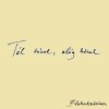 Blahalouisiana - Album Túl Távol, Elég Közel