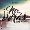 Neztor mvl - Album No Me Veras por Aqui