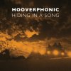 Hooverphonic - Album Hiding in a Song