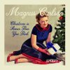 Magnus Carlson - Album Christmas Is Sooner Than You Think