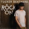 Tucker Beathard - Album Rock On