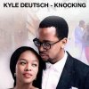 Kyle Deutsch - Album Knocking