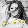 Lisa Ajax - Album Give Me That