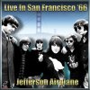 Jefferson Airplane - Album Jefferson Airplane - Live In San Francisco '65, Vol. #2