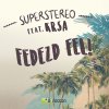 SuperStereo - Album Fedezd fel! feat. KRSA