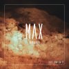 MAX - Album Lights Down Low - EP