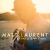 Matt Laurent - Album Comme le beau temps