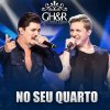 George Henrique & Rodrigo - Album No Seu Quarto