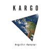 Kargo - Album Değiştir Dünyayı