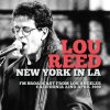 Lou Reed - Album New York in La (Live)