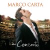 Marco Carta - Album In Concerto