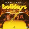 Remady feat. Manu L - Album Holidays - EP