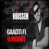 Houssem - Album Gaadti Fi La Memoire