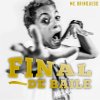Mc Brinquedo - Album Final de Baile