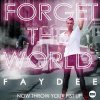 Faydee - Album Forget the World