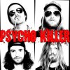 One Bad Son - Album Psycho Killer (Radio Edit)