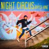 Bryce Vine - Album Night Circus