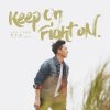 馮允謙 - Album Keep On Fight On (feat. MastaMic)