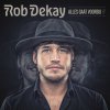Rob Dekay - Album Alles Gaat Voorbij