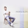 Andrew Allen - Album What You Wanted