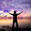 Frank Rivers - Album I Feel It Coming
