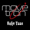 Movetron - Album Kulje Vaan