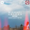 Michael Calfan - Album Nobody Does It Better