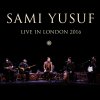 Sami Yusuf - Album Live in London 2016