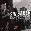 Darkiel - Album Sin Saber Donde Vamos