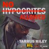 Tarrus Riley - Album No Hypocrites Allowed