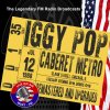Iggy Pop - Album Legendary FM Broadcasts - Caberet Metro, Chicago 12th July 1988