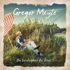 Gregor Meyle - Album Die Leichtigkeit des Seins