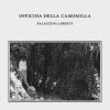 L'Officina Della Camomilla - Album Palazzina Liberty