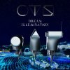 CTS - Album Dream Illumination