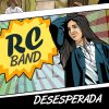 RC BAND - Album Desesperada