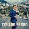 Tiziano Ferro - Album Il Mestiere Della Vita