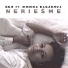 Ego feat. Monika Bagarova - Album Neriešme
