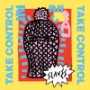 Slaves - Album Take Control