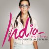 India Martínez - Album Te Cuento un Secreto