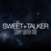 Sweet Talker - Album Stay With Me