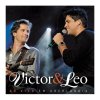 Victor e Leo - Album Victor & Leo Ao Vivo Em Uberlândia