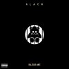 6LACK - Album Bless Me - Single