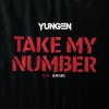 Yungen feat. Angel - Album Take My Number